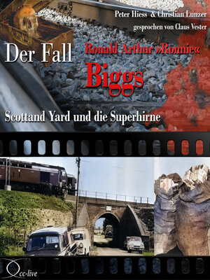 cover image of Scotland Yard und die Superhirne--Der Fall Ronald Arthur 'Ronnie' Biggs